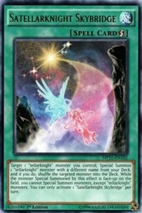 Satellarknight Skybridge (MP15-EN102) - 2015 Mega-Tins Mega Pack 1st Edition - Premium Yugioh Single from Konami - Just $0.64! Shop now at Game Crave Tournament Store