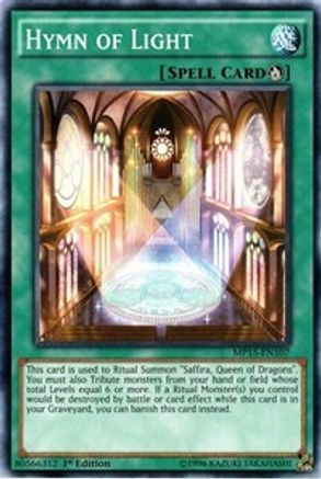 Hymn of Light (MP15-EN107) - 2015 Mega-Tins Mega Pack 1st Edition - Premium Yugioh Single from Konami - Just $0.25! Shop now at Game Crave Tournament Store