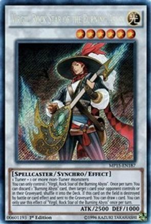 Virgil, Rock Star of the Burning Abyss (MP15-EN187) - 2015 Mega-Tins Mega Pack 1st Edition - Premium Yugioh Single from Konami - Just $0.48! Shop now at Game Crave Tournament Store