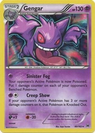 Gengar 60/162 - BREAKthrough Holofoil - Premium Pokemon Single from Nintendo - Just $3.71! Shop now at Game Crave Tournament Store