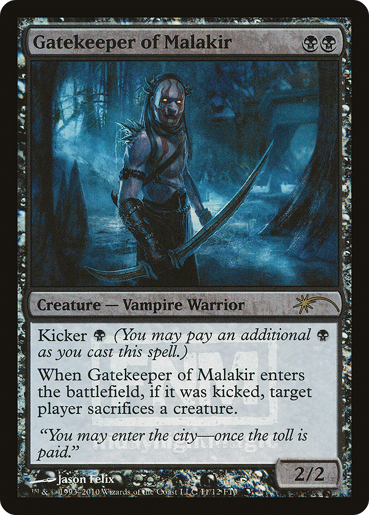 Gatekeeper of Malakir (F10-011) - Friday Night Magic 2010 Foil - Premium MTG Single from Wizards of the Coast - Just $0.67! Shop now at Game Crave Tournament Store