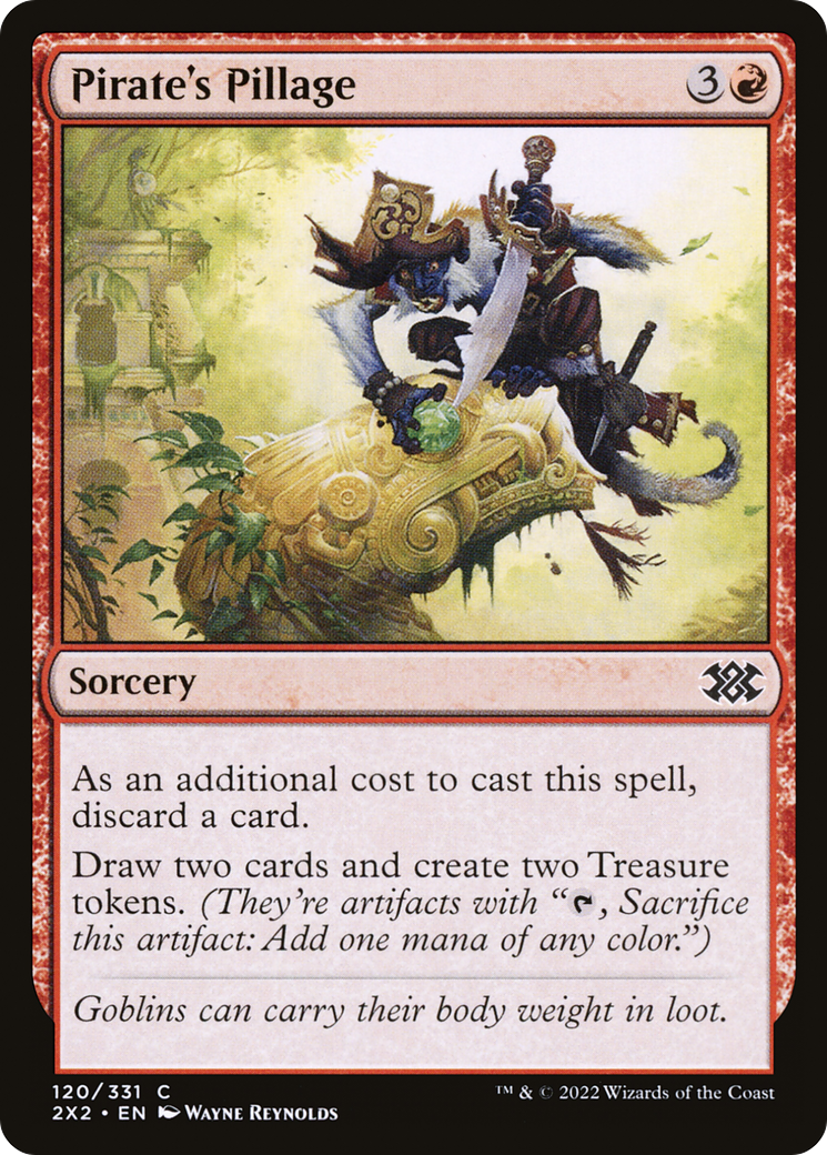 Pirate's Pillage (2X2-120) - Double Masters 2022 Foil - Premium MTG Single from Wizards of the Coast - Just $0.10! Shop now at Game Crave Tournament Store