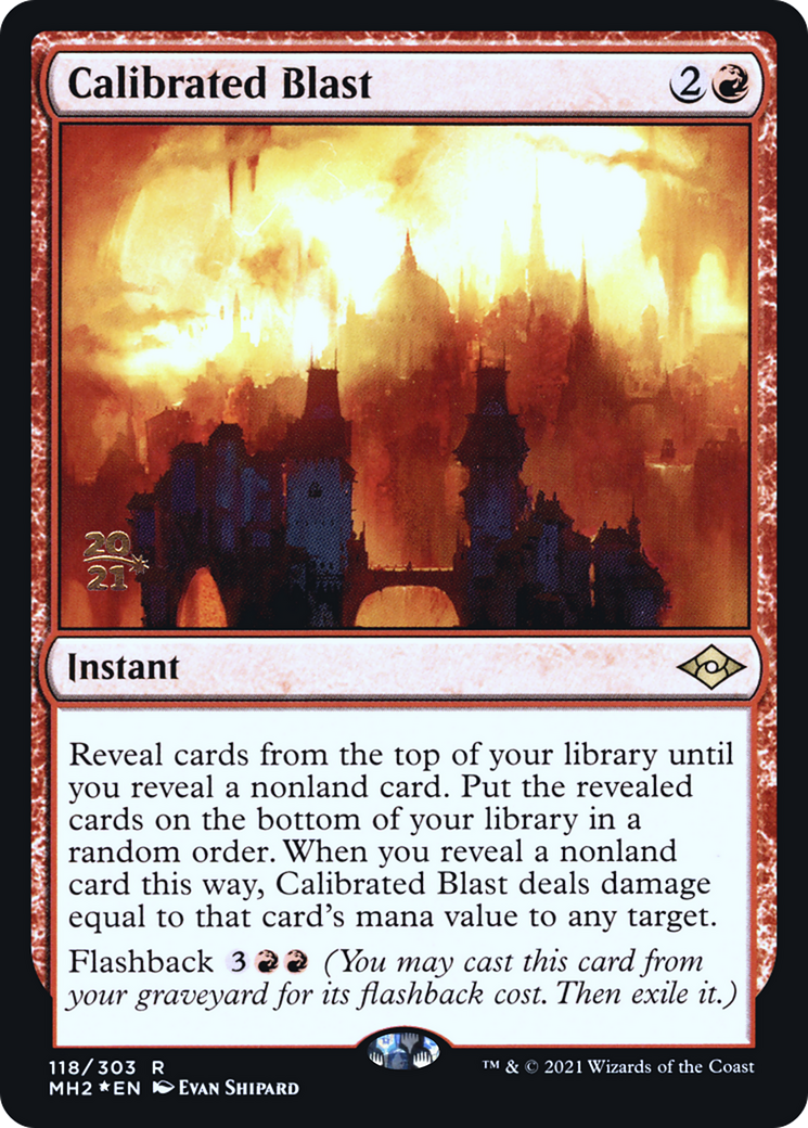 Calibrated Blast (PMH2-118S) - Modern Horizons 2 Promos Foil - Premium MTG Single from Wizards of the Coast - Just $0.08! Shop now at Game Crave Tournament Store