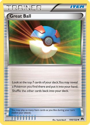 Great Ball 100/122 - BREAKpoint - Premium Pokemon Single from Nintendo - Just $0.25! Shop now at Game Crave Tournament Store