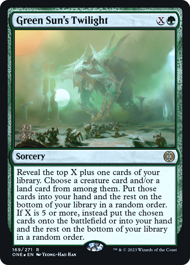 Green Sun's Twilight (PONE-169S) - Phyrexia: All Will Be One Promos Foil - Premium MTG Single from Wizards of the Coast - Just $0.24! Shop now at Game Crave Tournament Store