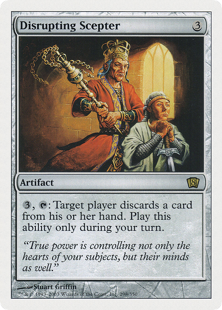 Disrupting Scepter (8ED-298) - Eighth Edition - Premium MTG Single from Wizards of the Coast - Just $0.08! Shop now at Game Crave Tournament Store