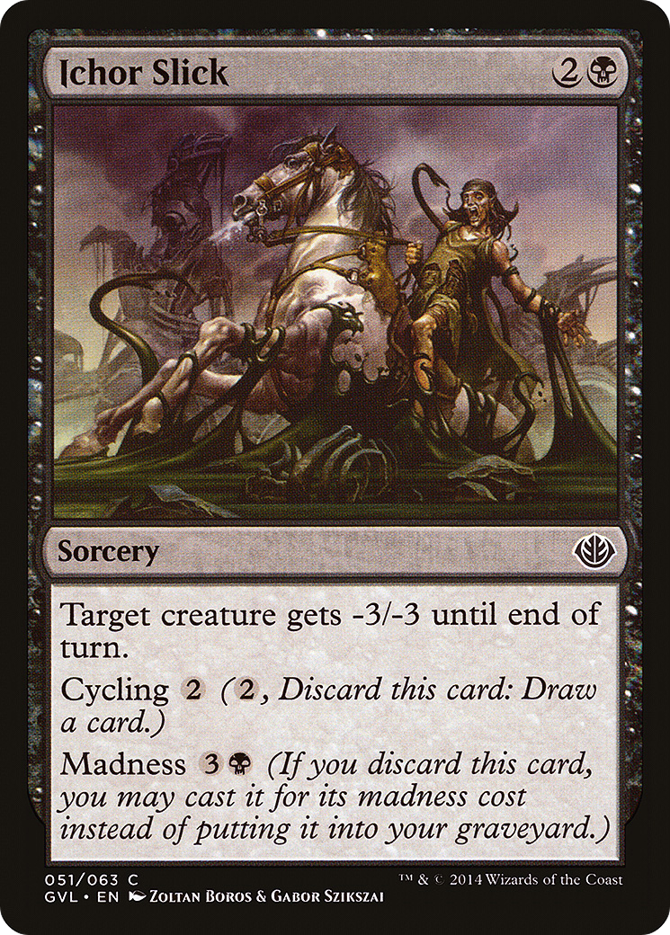Ichor Slick (GVL-051) - Duel Decks Anthology: Garruk vs. Liliana - Premium MTG Single from Wizards of the Coast - Just $0.08! Shop now at Game Crave Tournament Store