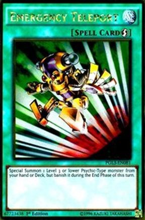 Emergency Teleport (PGL3-EN081) - Premium Gold: Infinite Gold 1st Edition - Premium Yugioh Single from Konami - Just $0.79! Shop now at Game Crave Tournament Store