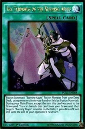 The Terminus of the Burning Abyss (PGL3-EN088) - Premium Gold: Infinite Gold 1st Edition - Premium Yugioh Single from Konami - Just $0.26! Shop now at Game Crave Tournament Store