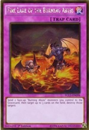 Fire Lake of the Burning Abyss (PGL3-EN098) - Premium Gold: Infinite Gold 1st Edition - Premium Yugioh Single from Konami - Just $0.31! Shop now at Game Crave Tournament Store