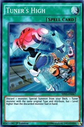 Tuner's High (SHVI-EN067) - Shining Victories 1st Edition - Premium Yugioh Single from Konami - Just $0.25! Shop now at Game Crave Tournament Store