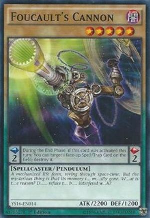 Foucault's Cannon (YS16-EN014) - Starter Deck: Yuya 1st Edition - Premium Yugioh Single from Konami - Just $0.25! Shop now at Game Crave Tournament Store
