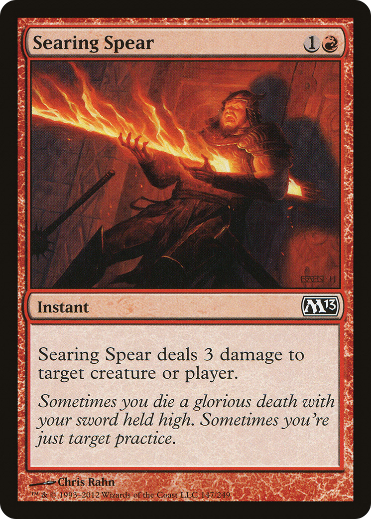 Searing Spear (M13-147) - Magic 2013 - Premium MTG Single from Wizards of the Coast - Just $0.08! Shop now at Game Crave Tournament Store