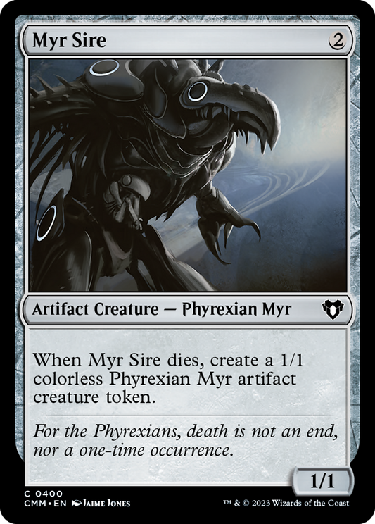 Myr Sire (CMM-400) - Commander Masters - Premium MTG Single from Wizards of the Coast - Just $0.25! Shop now at Game Crave Tournament Store