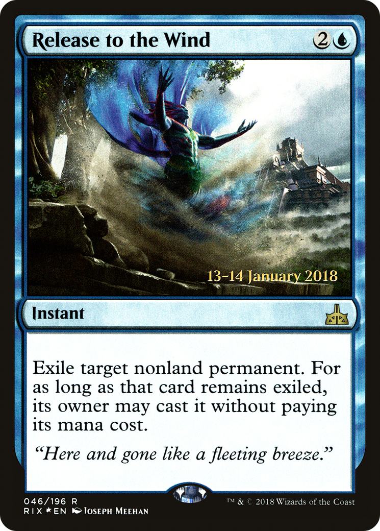 Release to the Wind (PRIX-46S) - Rivals of Ixalan Promos Foil - Premium MTG Single from Wizards of the Coast - Just $2.08! Shop now at Game Crave Tournament Store