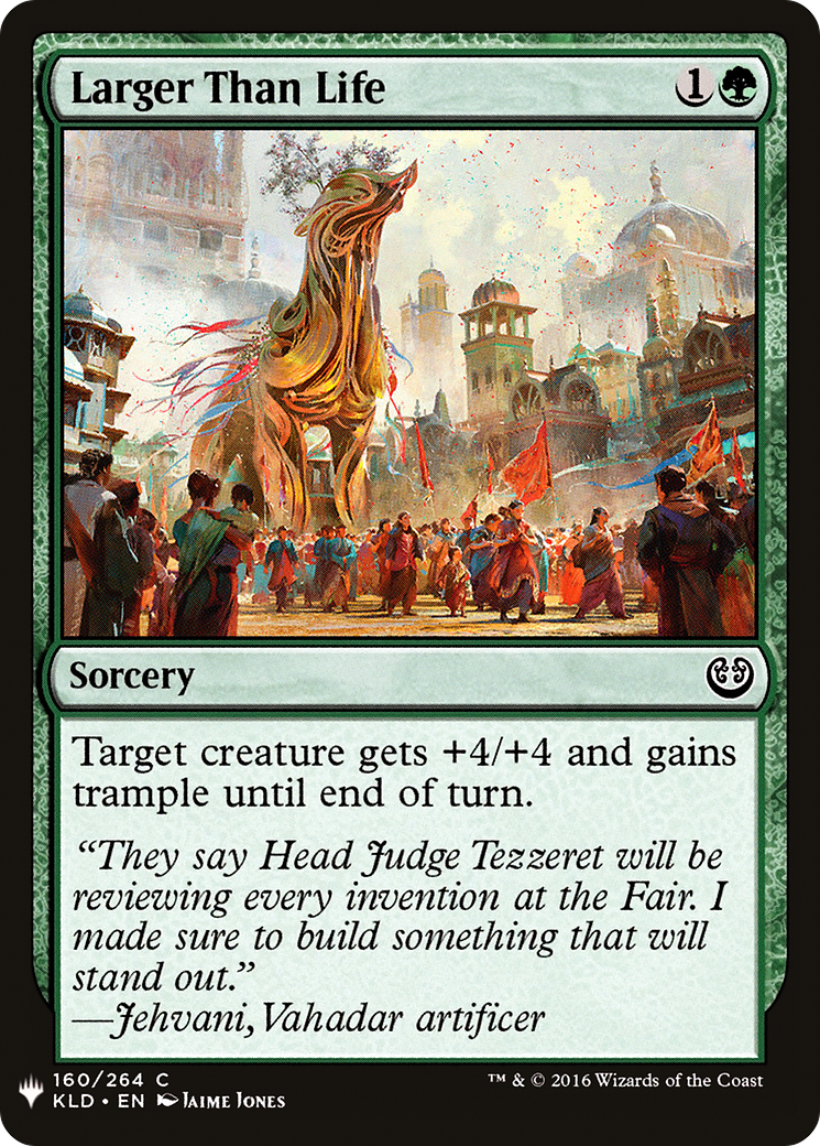 Larger Than Life (MB1-1256) - Mystery Booster - Premium MTG Single from Wizards of the Coast - Just $0.25! Shop now at Game Crave Tournament Store