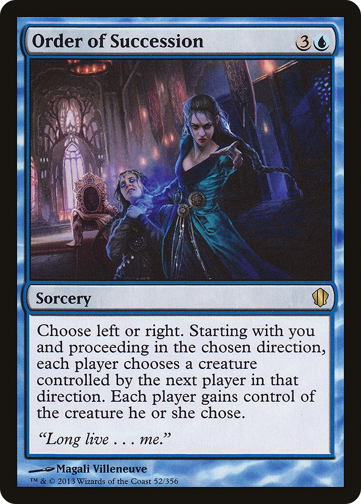 Order of Succession (C13-052) - Commander 2013 - Premium MTG Single from Wizards of the Coast - Just $0.11! Shop now at Game Crave Tournament Store