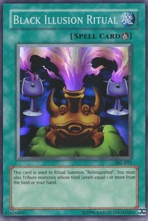 Black Illusion Ritual (SRL-051) - Spell Ruler Unlimited - Premium Yugioh Single from Konami - Just $1.62! Shop now at Game Crave Tournament Store