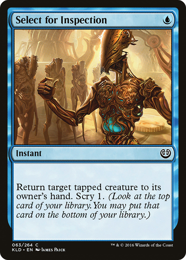 Select for Inspection (KLD-063) - Kaladesh - Premium MTG Single from Wizards of the Coast - Just $0.25! Shop now at Game Crave Tournament Store