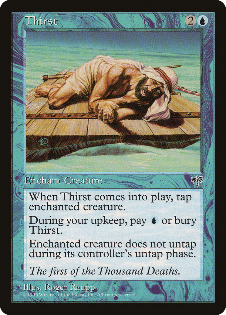 Thirst (MIR-099) - Mirage - Premium MTG Single from Wizards of the Coast - Just $0.25! Shop now at Game Crave Tournament Store