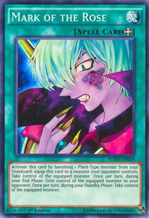 Mark of the Rose (FUEN-EN054) - Fusion Enforcers 1st Edition - Premium Yugioh Single from Konami - Just $0.25! Shop now at Game Crave Tournament Store