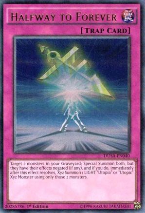 Halfway to Forever (DUSA-EN040) - Duelist Saga 1st Edition - Premium Yugioh Single from Konami - Just $0.08! Shop now at Game Crave Tournament Store