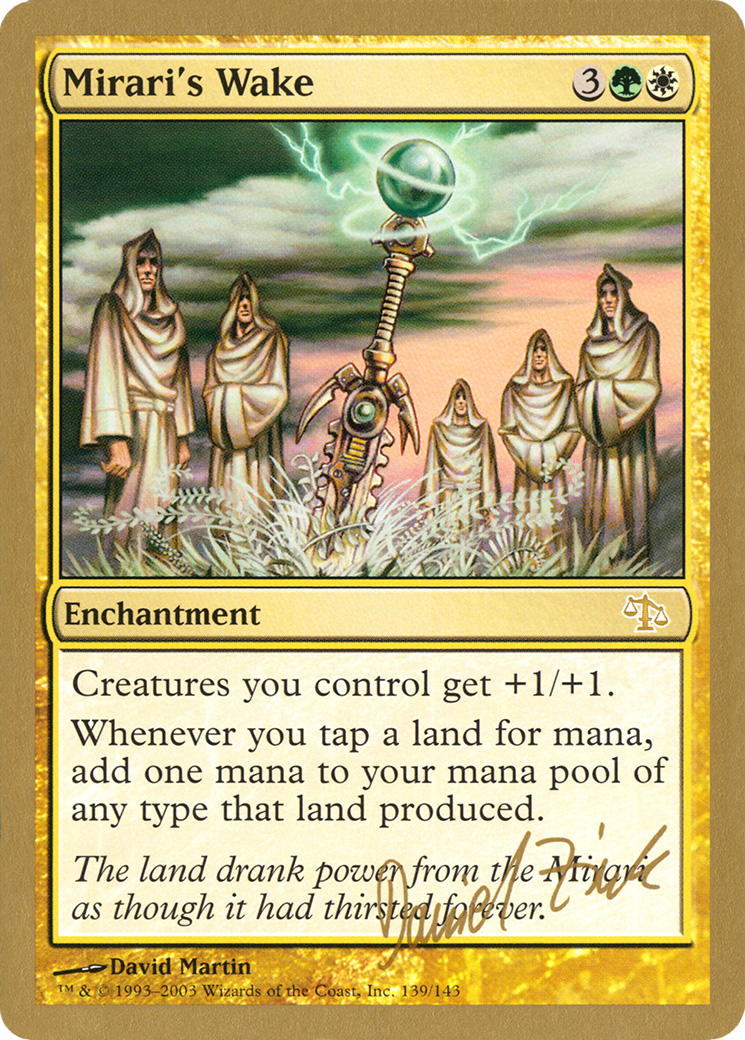 Mirari's Wake (WC03-DZ139) - World Championship Decks 2003 - Premium MTG Single from Wizards of the Coast - Just $1.39! Shop now at Game Crave Tournament Store