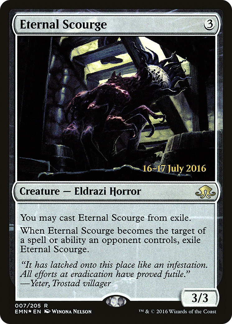 Eternal Scourge (PEMN-07S) - Eldritch Moon Promos Foil - Premium MTG Single from Wizards of the Coast - Just $3.97! Shop now at Game Crave Tournament Store