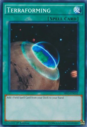 Terraforming (SR04-EN029) - Structure Deck: Dinosmasher's Fury Unlimited - Premium Yugioh Single from Konami - Just $0.26! Shop now at Game Crave Tournament Store