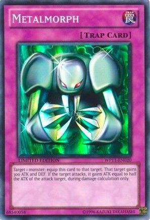 Metalmorph (WP11-EN020) - World Championship 2011 Card Pack Limited - Premium Yugioh Single from Konami - Just $101.09! Shop now at Game Crave Tournament Store
