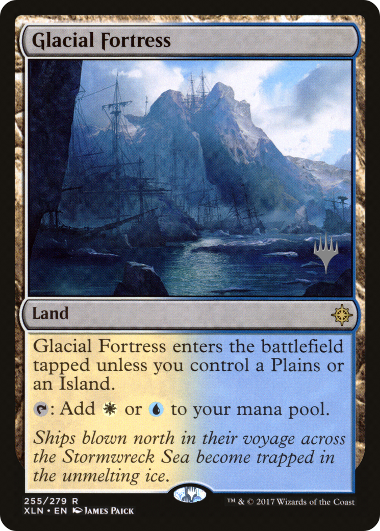 Glacial Fortress (PXLN-255P) - Ixalan Promos Foil - Premium MTG Single from Wizards of the Coast - Just $4.31! Shop now at Game Crave Tournament Store