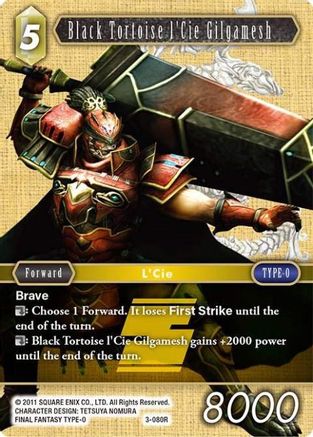 Black Tortoise l'Cie Gilgamesh (OPUS III) Foil - Premium Final Fantasy Single from Opus III - Just $0.38! Shop now at Game Crave Tournament Store