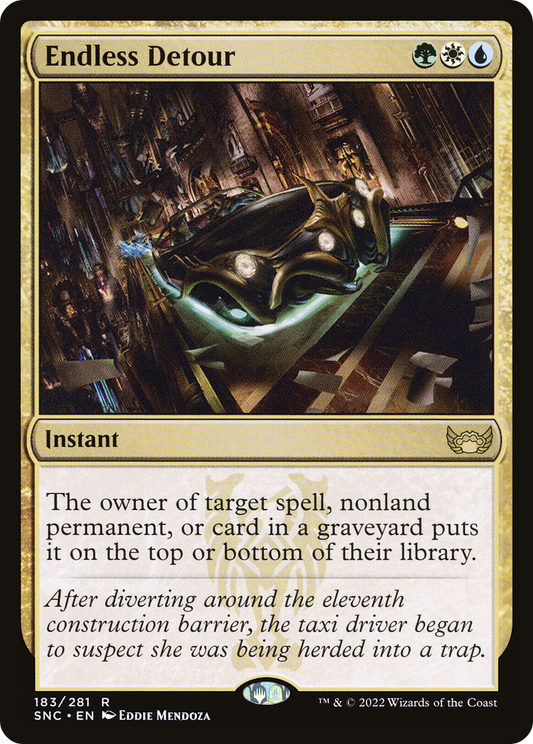 Endless Detour (SNC-183) - Streets of New Capenna Foil - Premium MTG Single from Wizards of the Coast - Just $0.08! Shop now at Game Crave Tournament Store