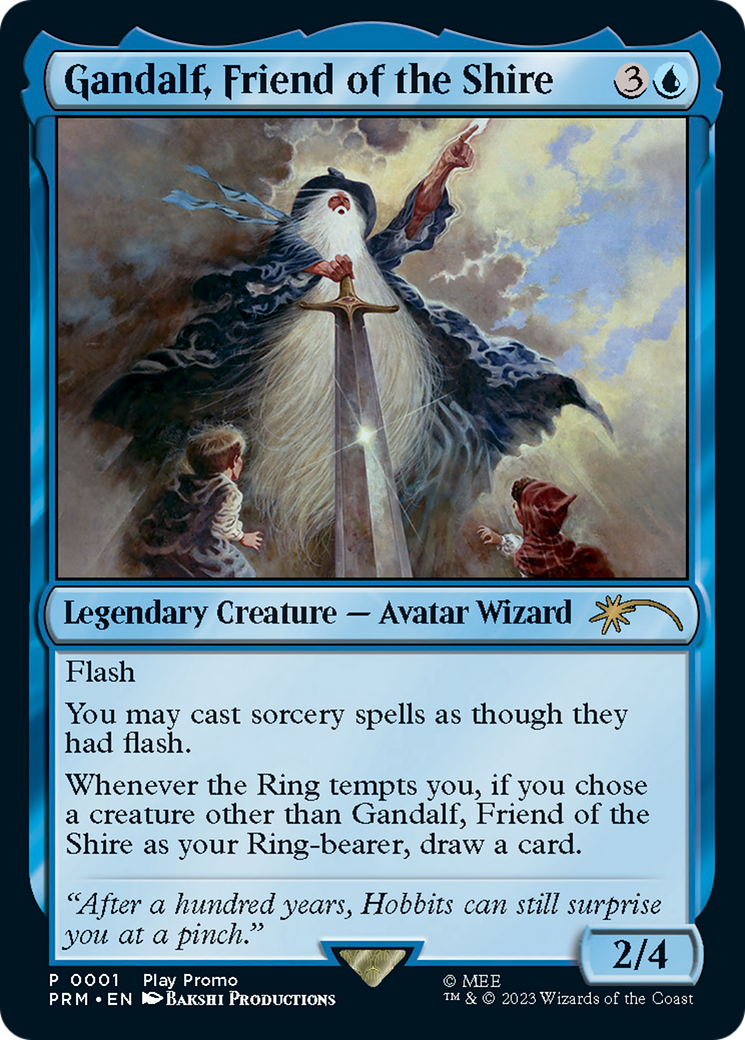 Gandalf, Friend of the Shire (PF23-001) - MagicFest 2023 - Premium MTG Single from Wizards of the Coast - Just $1.36! Shop now at Game Crave Tournament Store