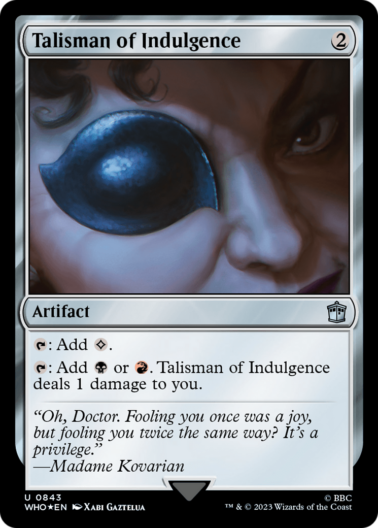 Talisman of Indulgence (WHO-843) - Doctor Who Foil - Premium MTG Single from Wizards of the Coast - Just $5.47! Shop now at Game Crave Tournament Store
