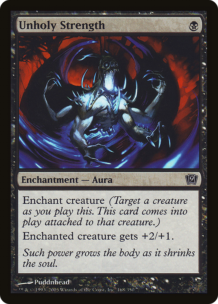 Unholy Strength (9ED-168★) - Ninth Edition Foil - Premium MTG Single from Wizards of the Coast - Just $0.13! Shop now at Game Crave Tournament Store