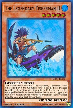 The Legendary Fisherman II (LEDU-EN015) - Legendary Duelists 1st Edition - Premium Yugioh Single from Konami - Just $1.30! Shop now at Game Crave Tournament Store