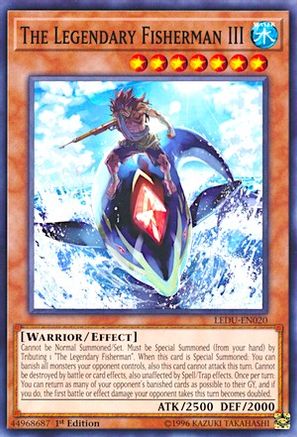 The Legendary Fisherman III (LEDU-EN020) - Legendary Duelists 1st Edition - Premium Yugioh Single from Konami - Just $0.25! Shop now at Game Crave Tournament Store