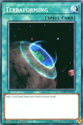 Terraforming (LEDD-ENC21) - Legendary Dragon Decks 1st Edition - Premium Yugioh Single from Konami - Just $0.25! Shop now at Game Crave Tournament Store