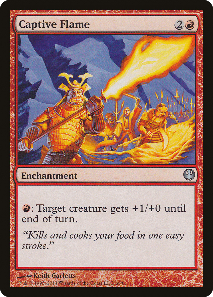 Captive Flame (DDG-068) - Duel Decks: Knights vs. Dragons - Premium MTG Single from Wizards of the Coast - Just $0.08! Shop now at Game Crave Tournament Store