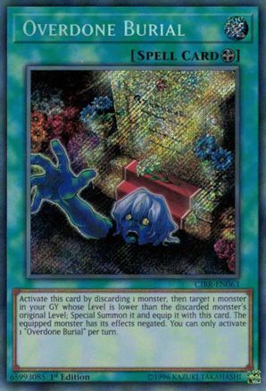 Overdone Burial (CIBR-EN063) - Circuit Break Unlimited - Premium Yugioh Single from Konami - Just $0.25! Shop now at Game Crave Tournament Store