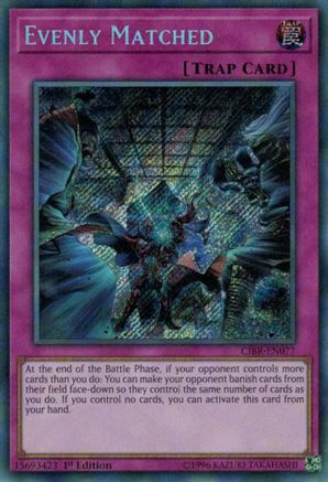 Evenly Matched (CIBR-EN077) - Circuit Break 1st Edition - Premium Yugioh Single from Konami - Just $4.40! Shop now at Game Crave Tournament Store