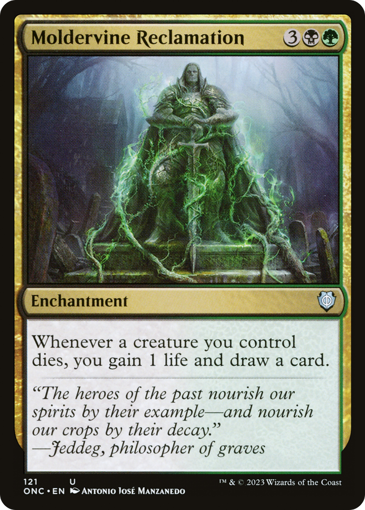Moldervine Reclamation (ONC-121) - Phyrexia: All Will Be One Commander - Premium MTG Single from Wizards of the Coast - Just $0.10! Shop now at Game Crave Tournament Store