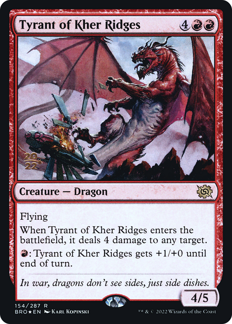 Tyrant of Kher Ridges (PBRO-154S) - The Brothers' War Promos Foil - Premium MTG Single from Wizards of the Coast - Just $1.21! Shop now at Game Crave Tournament Store