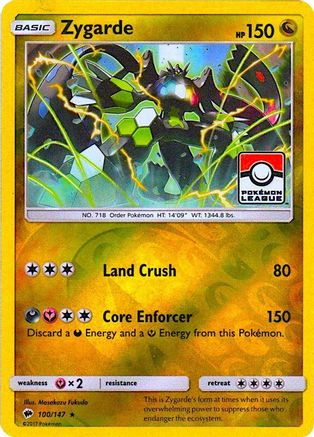 Zygarde - 100/147 (Pokemon League) 100 - League & Championship Cards Reverse Holofoil - Premium Pokemon Single from Nintendo - Just $0.50! Shop now at Game Crave Tournament Store