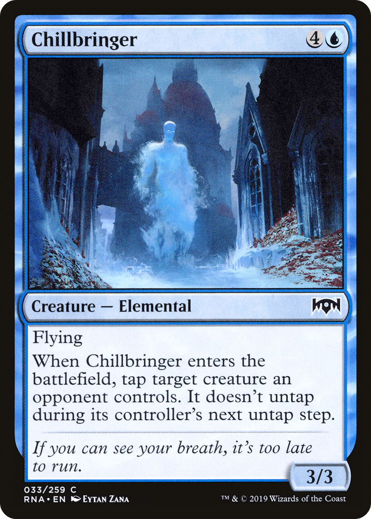 Chillbringer (RNA-033) - Ravnica Allegiance Foil - Premium MTG Single from Wizards of the Coast - Just $0.08! Shop now at Game Crave Tournament Store