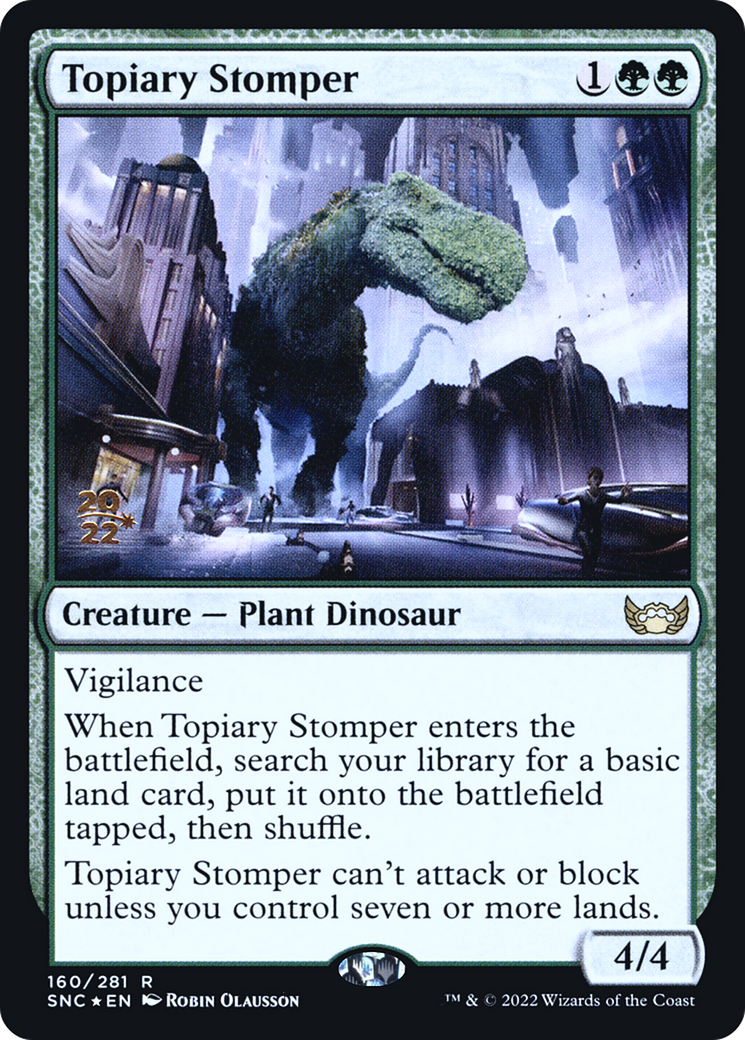 Topiary Stomper (PSNC-160S) - Streets of New Capenna Promos Foil - Premium MTG Single from Wizards of the Coast - Just $0.88! Shop now at Game Crave Tournament Store