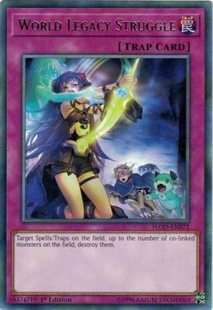 World Legacy Struggle (FLOD-EN072) - Flames of Destruction Unlimited - Premium Yugioh Single from Konami - Just $0.25! Shop now at Game Crave Tournament Store