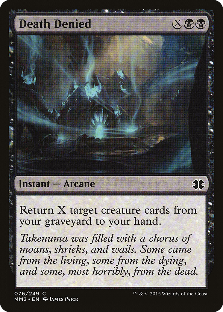 Death Denied (MM2-076) - Modern Masters 2015 Foil - Premium MTG Single from Wizards of the Coast - Just $0.31! Shop now at Game Crave Tournament Store