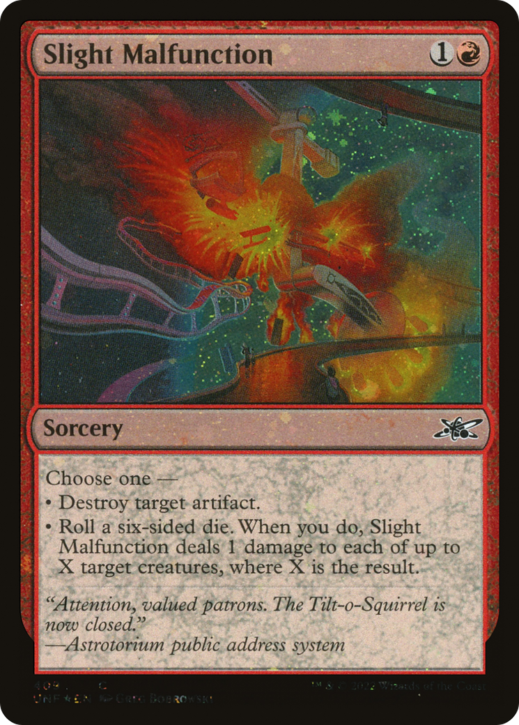 Slight Malfunction (UNF-409) - Unfinity Foil - Premium MTG Single from Wizards of the Coast - Just $0.41! Shop now at Game Crave Tournament Store